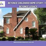 Beyonce Childhood Home Story The Beyoncé Legacy