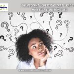 Philosophical Questions That Lead to a More Fulfilling Home Life