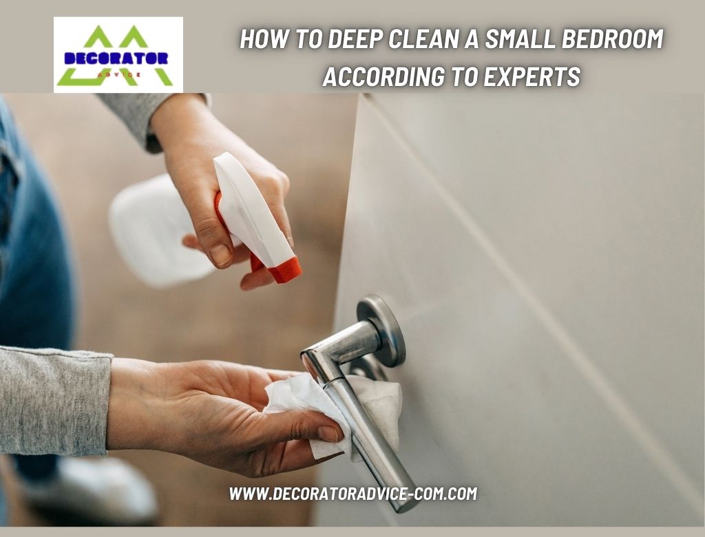 How to Deep Clean a Small Bedroom According to Experts