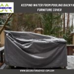 Keeping Water From Pooling Backyard Furniture Cover