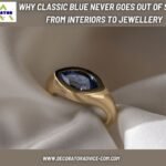Why Classic Blue Never Goes Out of Style From Interiors to Jewellery