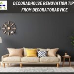 Decoradhouse Renovation Tips from Decoratoradvice