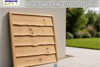 How to choose fence panels for better privacy and a more attractive garden