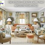The Spruce: Create a Home That Reflects Your Style