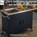 The Ultimate Guide to Choosing the Best Outdoor Kitchen Storage