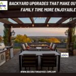 Backyard Upgrades That Make Outdoor Family Time More Enjoyable